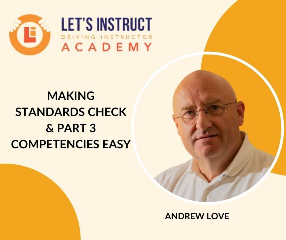Making Standards Check & Part 3 Competencies Easy Andrew Love