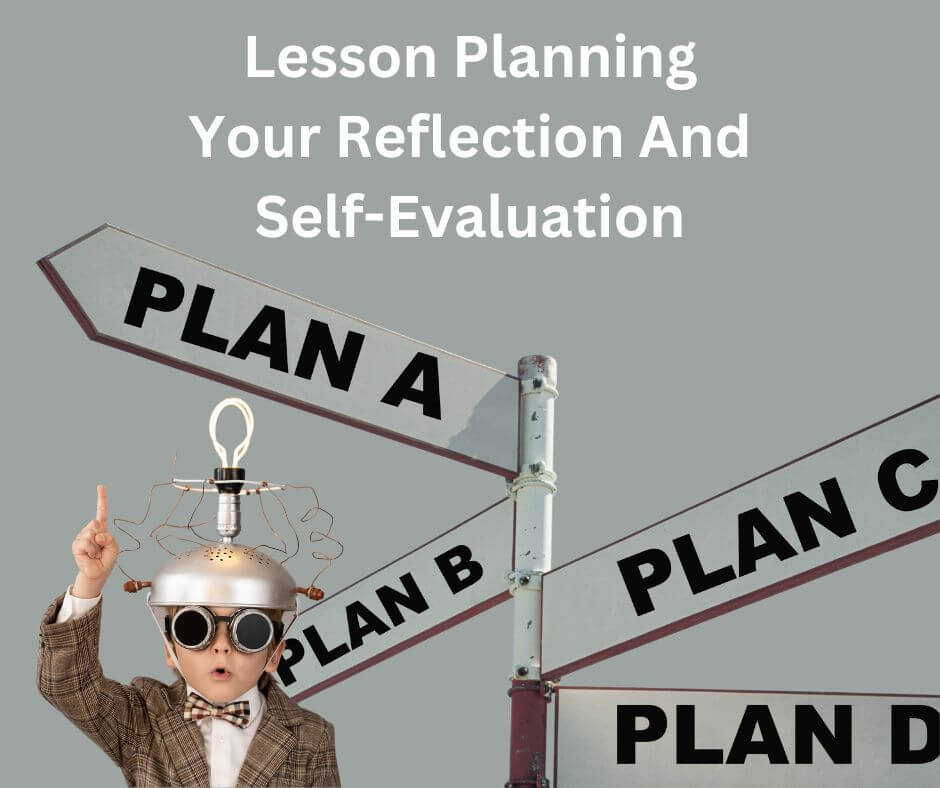 Your Reflection And Self-Evaluation