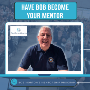 Bob Morton's Mentorship